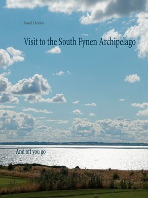 cover image of Visit to the South Fynen Archipelago